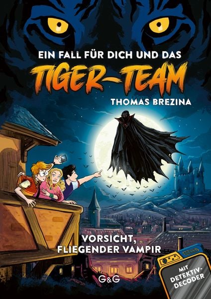 Tiger Team: Vorsicht, fliegender Vampir